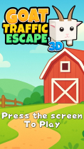 Goat Traffic Escape 3D - Hyper Casual Mobile Game Screenshot 1